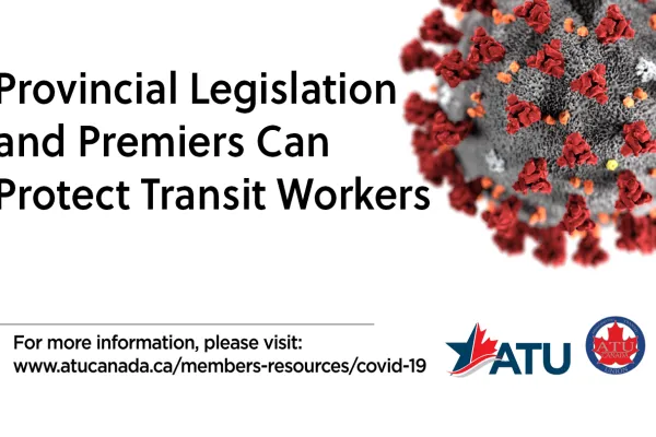 web_-_news_image_-_provincial_legislation_and_premiers_can_protect_transit_workers.png